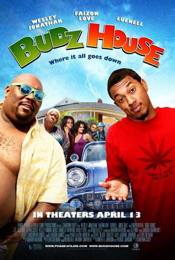 Budz House (2011)